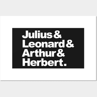 Julius & Leonard & Arthur & Herbert Posters and Art